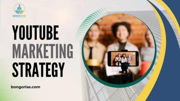 Powerful Ways to Create a YouTube Marketing Strategy That Actually Works